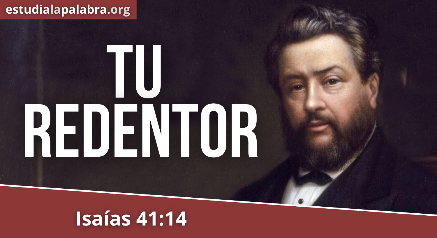 SERMÓN#157 – Tu Redentor – Charles Haddon Spurgeon